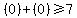 %280%29%2B%280%29%3E=7