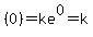 %280%29=ke%5E0=k