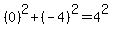 %280%29%5E2%2B%28-4%29%5E2=4%5E2