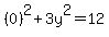 %280%29%5E2%2B3y%5E2=12