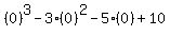 %280%29%5E3-3%280%29%5E2-5%280%29%2B10