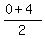 %280%2B4%29%2F2