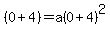 %280%2B4%29+=+a%280%2B4%29%5E2