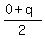 %280%2Bq%29%2F2