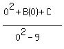 %280%5E2%2BB%280%29%2BC%29%2F%280%5E2-9%29