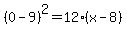 %280-9%29%5E2=12%28x-8%29
