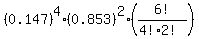 %280.147%29%5E4+%2A+%280.853%29%5E2+%2A+%286%21%2F%284%21%2A2%21%29%29
