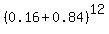 %280.16%2B0.84%29%5E12