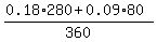 %280.18%2A280+%2B+0.09%2A80%29%2F360