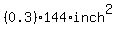 %280.3%29%2A144%2Ainch%5E2