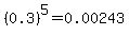 %280.3%29%5E5=0.00243