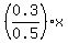 %280.3%2F0.5%29%2Ax