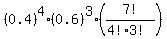 %280.4%29%5E4%2A%280.6%29%5E3%2A%287%21%2F%284%21%2A3%21%29%29