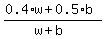 %280.4%2Aw+%2B+0.5%2Ab%29%2F%28w%2Bb%29