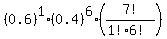 %280.6%29%5E1%2A%280.4%29%5E6%2A%287%21%2F%281%21%2A6%21%29%29
