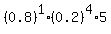 %280.8%29%5E1+%2A+%280.2%29%5E4+%2A+5
