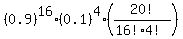 %280.9%29%5E16+%2A+%280.1%29%5E4+%2A+%2820%21%2F%2816%21%2A4%21%29%29