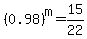%280.98%29%5Em=15%2F22