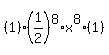 %281%29%281%2F2%29%5E8%2Ax%5E8%2A%281%29