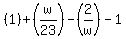 %281%29%2B%28w%2F23%29-%282%2Fw%29-1
