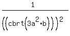 %281%29%2F%28%28cbrt%283a%5E2%2Ab%29%29%29%5E%282%29