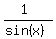 %281%29%2F%28sin%28x%29%29