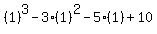%281%29%5E3-3%281%29%5E2-5%281%29%2B10
