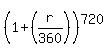 %281%2B%28r%2F360%29%29%5E720