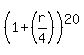 %281%2B%28r%2F4%29%29%5E20