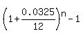 %281%2B0.0325%2F12%29%5En-1