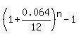 %281%2B0.064%2F12%29%5En-1