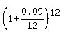 %281%2B0.09%2F12%29%5E12