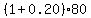 %281%2B0.20%29%2A80
