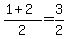 %281%2B2%29%2F2=3%2F2