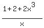 %281%2B2%2B2x%5E3%29%2Fx