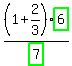 %281%2B2%2F3%29%2Fhighlight_green%28+7+%29%2Ahighlight_green%28+6+%29