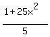 %281%2B25x%5E2%29%2F5