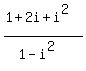 %281%2B2i%2Bi%5E2%29%2F%281-i%5E2%29