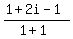 %281%2B2i-1%29%2F%281%2B1%29