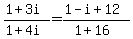 %281%2B3i%29%2F%281%2B4i%29=%281-i%2B12%29%2F%281%2B16%29