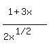 %281%2B3x%5E%22%22%29%2F%282x%5E%28%221%2F2%22%29%29