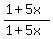 %281%2B5x%29%2F%281%2B5x%29