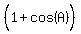 %281%2Bcos%28A%29%5E%22%22%29