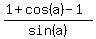 %281%2Bcos%28a%29-1%29%2Fsin%28a%29