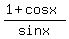 %281%2Bcosx%29%2Fsinx
