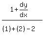 %281%2Bdy%2Fdx%29%2F%28%281%29%2B%282%29-2%5E%22%22%29