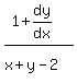 %281%2Bdy%2Fdx%29%2F%28x%2By-2%5E%22%22%29