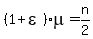 %281%2Bepsilon%29mu+=+n%2F2