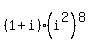 %281%2Bi%29%28i%5E2%29%5E8