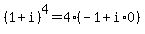 %281%2Bi%29%5E4=4%28-1%2Bi%2A0%29